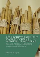   Les archives familiales dans l’Occident médiéval et moderne