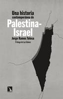   Una historia contemporánea de Palestina-Israel