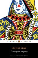 El castigo sin venganza (Los mejores clásicos)