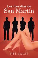   Los tres días de San Martín