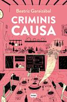   Criminis causa