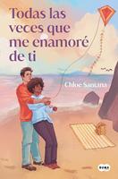   Todas las veces que me enamoré de ti (Saga Yugen 1)