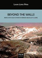   Beyond the Walls.