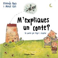   M'expliques un conte?