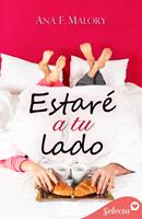   Estar&eacute; a tu lado (Serie Hermanos Incl&aacute;n 2)