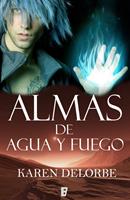   Almas de agua y fuego