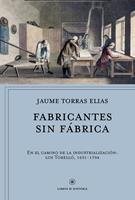   Fabricantes sin f&aacute;brica