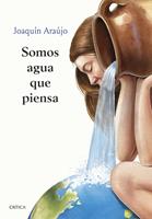   Somos agua que piensa