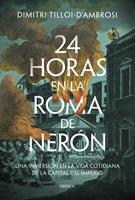   24 horas en la Roma de Nerón