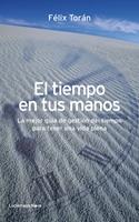   El tiempo en tus manos