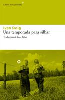   Una temporada para silbar