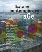 Exploring contemporary age. Ediz. inglese