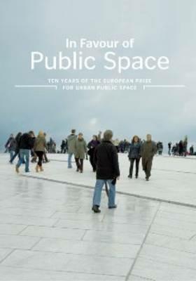 In favour of public space - Magda Angles - Libro Actar 2010 | Libraccio.it