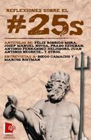   Reflexiones sobre el 25s
