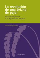   La revolución de una brizna de paja