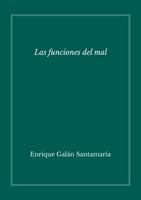   Las funciones del mal