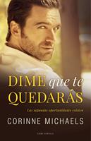   Dime que te quedarás (Los hermanos Hennington 1)