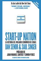 Start up Nation - La historia del milagro económico de Israel