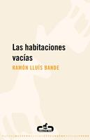   Las habitaciones vacías