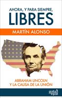 Ahora, y para siempre, libres.