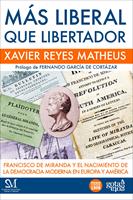 Más liberal que libertador
