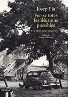   Fer-se totes les il·lusions possibles