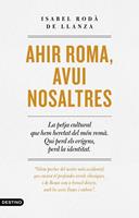   Ahir Roma, avui nosaltres