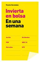   Invertir en bolsa en una semana