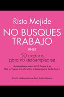   No busques trabajo