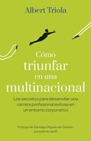   Cómo triunfar en una multinacional