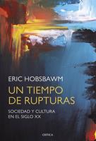   Un tiempo de rupturas