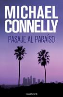 Pasaje al paraíso (Harry Bosch 5)