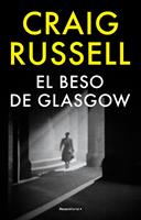 El beso de Glasgow (Lennox 2)