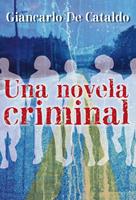   Una novela criminal