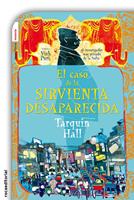 El caso de la sirvienta desaparecida