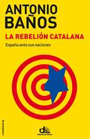   La rebelión catalana