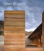 Down of Earth. Rammed Earth architecture