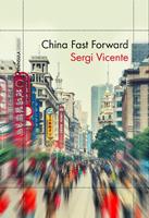   China Fast Forward