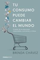   Tu consumo puede cambiar el mundo