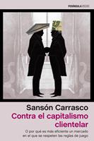   Contra el capitalismo clientelar