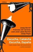   Escucha, Cataluña. Escucha, España