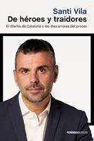   De héroes y traidores