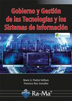  Gobierno y Gestión de las Tecnologías y los Sistemas de Información.