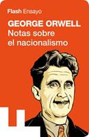   Notas sobre el nacionalismo (Colección Endebate)