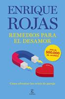 Remedios para el desamor. Nueva edición ampliada y actualizada