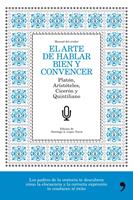   El arte de hablar bien y convencer