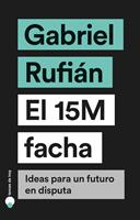   El 15M facha