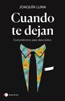   Cuando te dejan