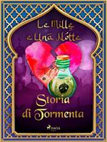   Storia di Tormenta (Le Mille e Una Notte 48)