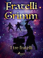   I tre fratelli